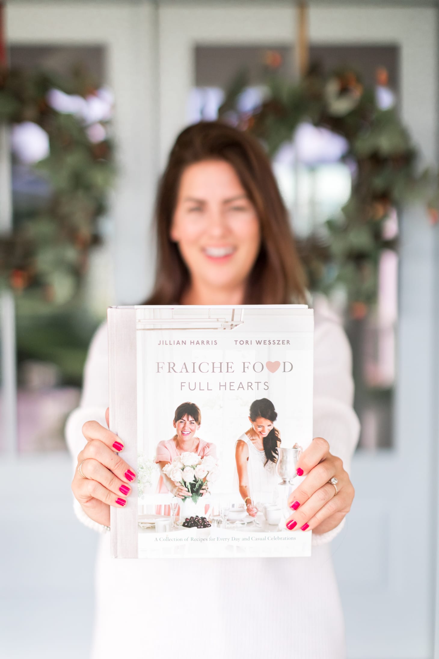 Jillian Harris Fraiche Food Full Hearts Cookbook