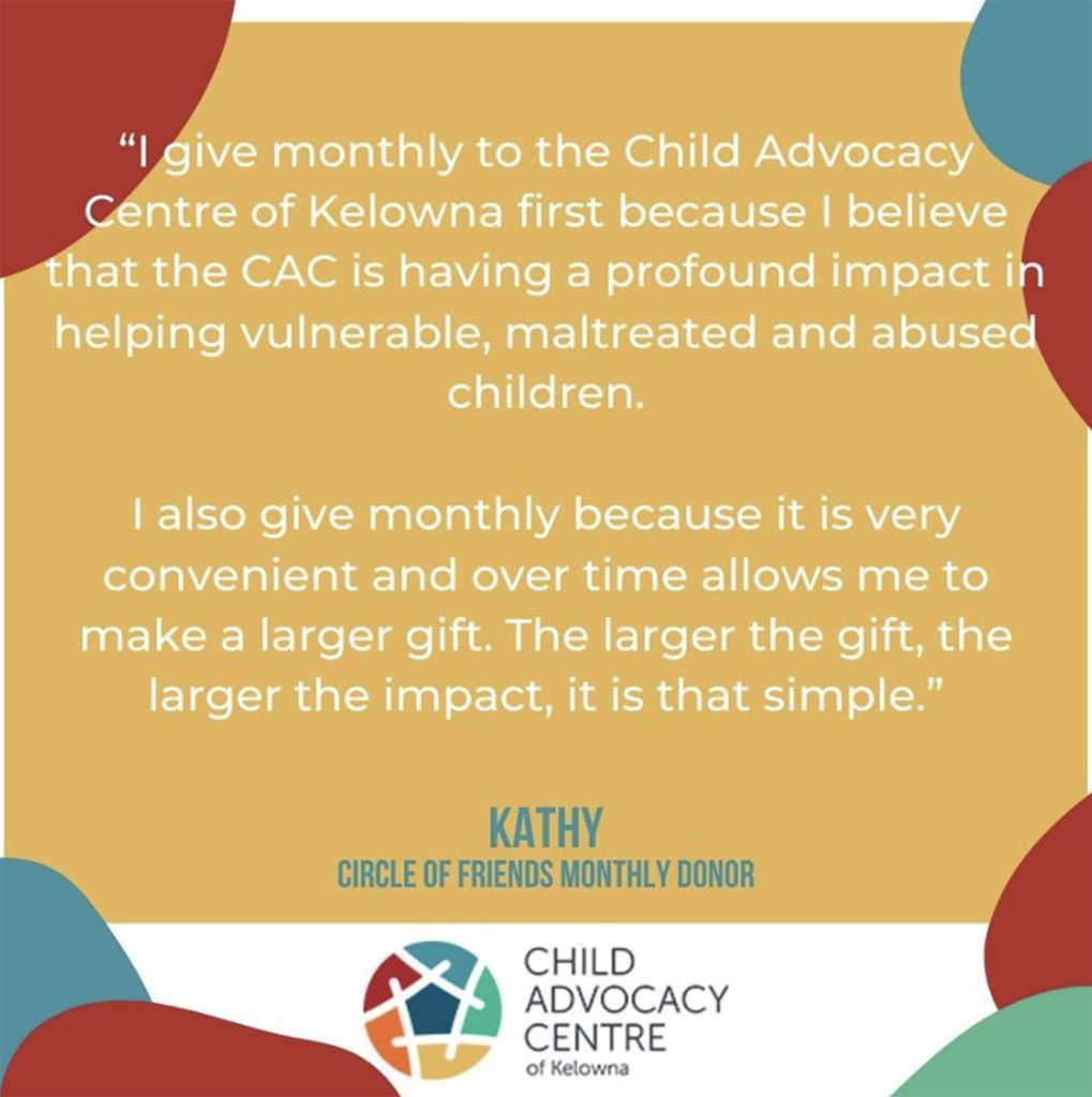 Giving back to the Child Advocacy Center of  Kelowna