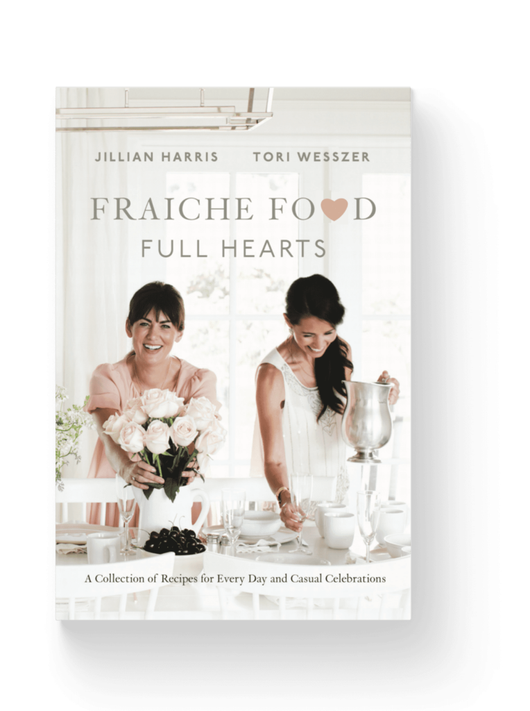 Tori Wesszer and Jillian Harris Cookbook Cover - Fraiche Food Full Hearts