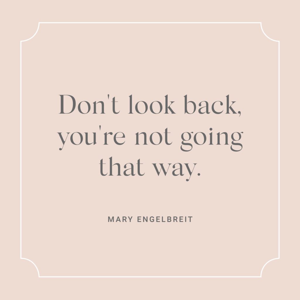 Mary Engelbreit Motivational Quote