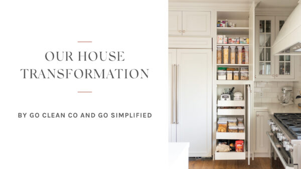 Go Clean Co and Go Simplified House Transformation Video Cover