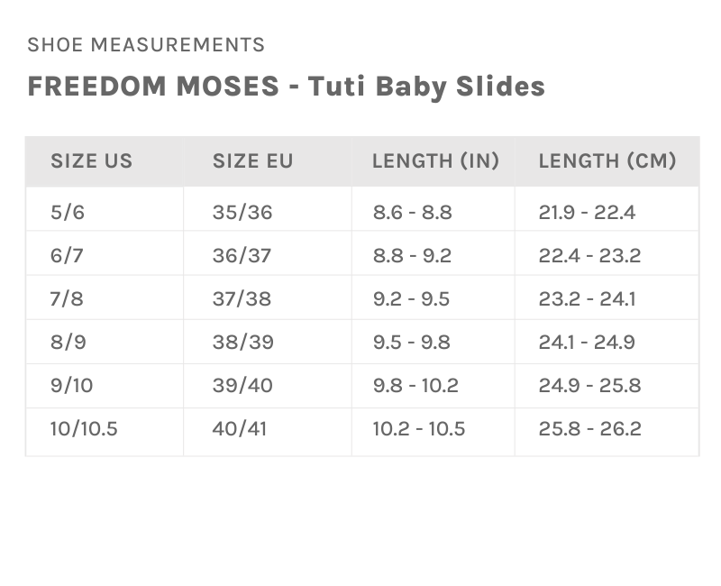 Freedom Moses Tuti Baby Slides sizing chart